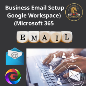 Business Email Setup (Google Workspace / Microsoft 365)