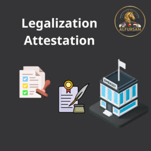 Legalization & Attestation